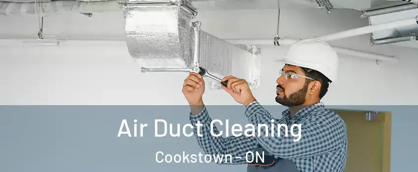  Air Duct Cleaning Cookstown - ON