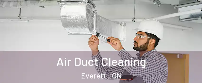  Air Duct Cleaning Everett - ON