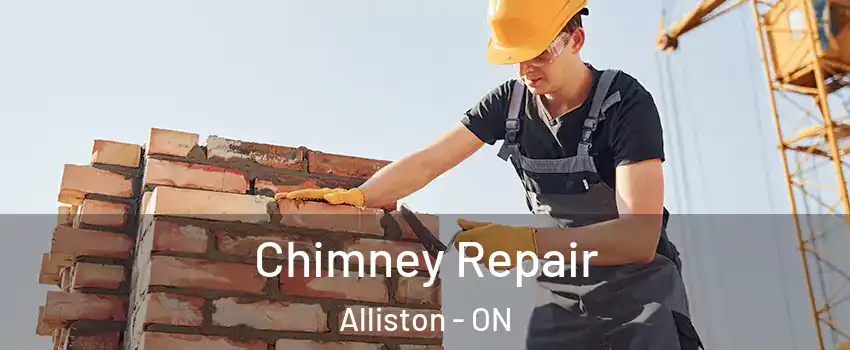  Chimney Repair Alliston - ON
