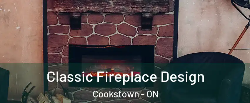  Classic Fireplace Design Cookstown - ON