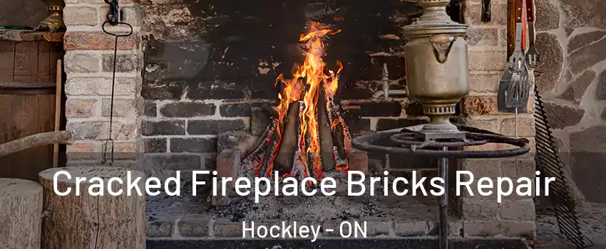  Cracked Fireplace Bricks Repair Hockley - ON