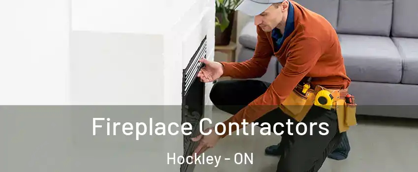  Fireplace Contractors Hockley - ON
