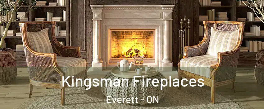 Kingsman Fireplaces Everett - ON