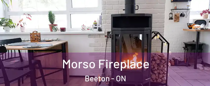  Morso Fireplace Beeton - ON