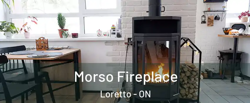  Morso Fireplace Loretto - ON