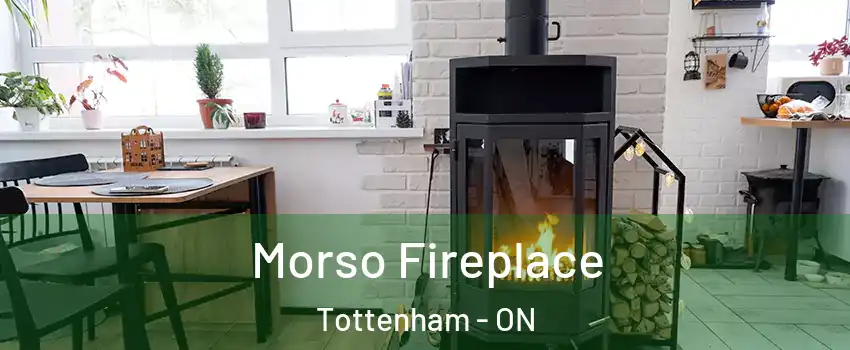  Morso Fireplace Tottenham - ON