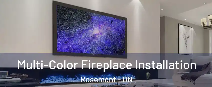  Multi-Color Fireplace Installation Rosemont - ON
