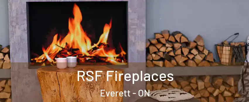  RSF Fireplaces Everett - ON