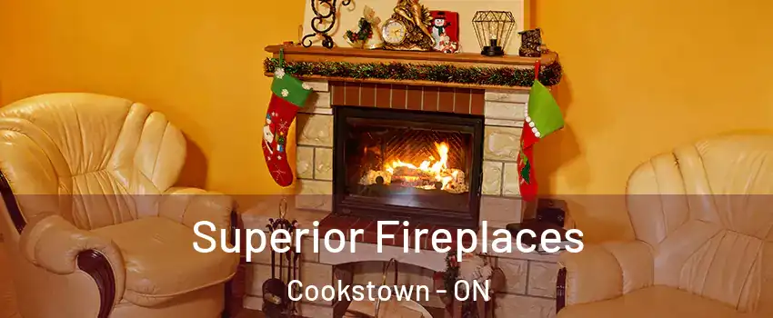  Superior Fireplaces Cookstown - ON