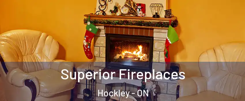  Superior Fireplaces Hockley - ON