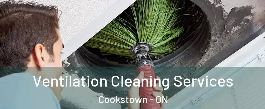  Ventilation Cleaning Services Cookstown - ON