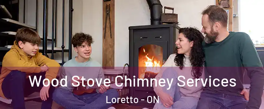  Wood Stove Chimney Services Loretto - ON